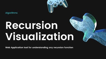 Recursion Visualization - Algorithms