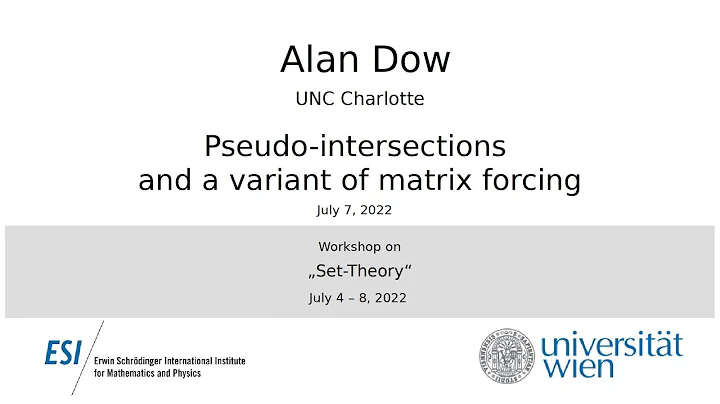 Alan Dow - Pseudo-intersect...  and a variant of m...