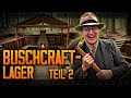 Wir bauen unser BUSHCRAFT-LAGER - Teil 2: ein Dach über dem Kopf