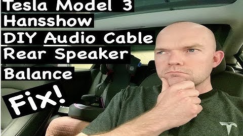 Tesla Model 3 Hansshow DIY cable speaker balance fix
