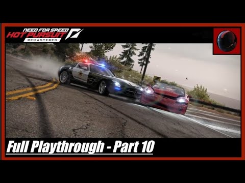 Need For Speed Hot Pursuit Remastered: Full Playthrough - Part 10.