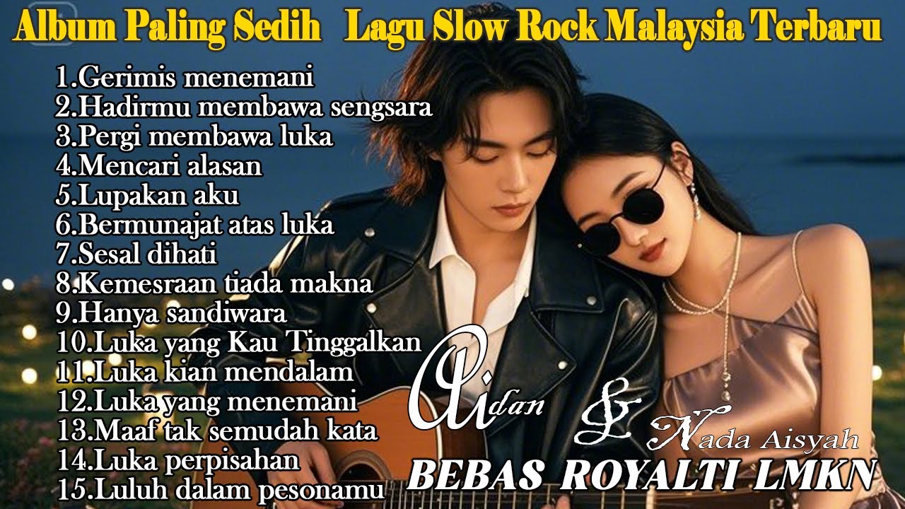 Album Paling Sedih 😭 | Lagu Slow Rock Malaysia Terbaru  | Menyentuh Hati Sampai Menangis #lagusedih