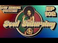 Soul saturday ep 102 a funk  soul mega mix of timeless classics