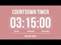 3 HOURS 15 MINUTES COUNTDOWN TIMER ⏳ WITH SOFT ALARMS 🌸