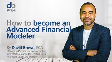 How to become an Advanced Financial Modeler