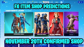 November 20th 2023 Fortnite Item Shop CONFIRMED / Fortnite Early Item Shop Prediction November 20th