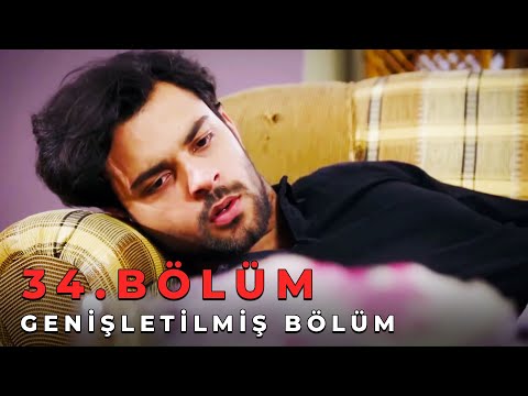 Sevdim Seni Bir Kere 34. Bölüm (Genişletilmiş Bölüm)