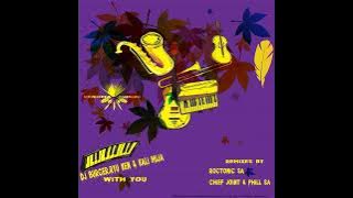 Dj Burger, Ryu Ken & Kali Mija - With You (Roctonic SA Remix) || Deep House Source | #deephouse