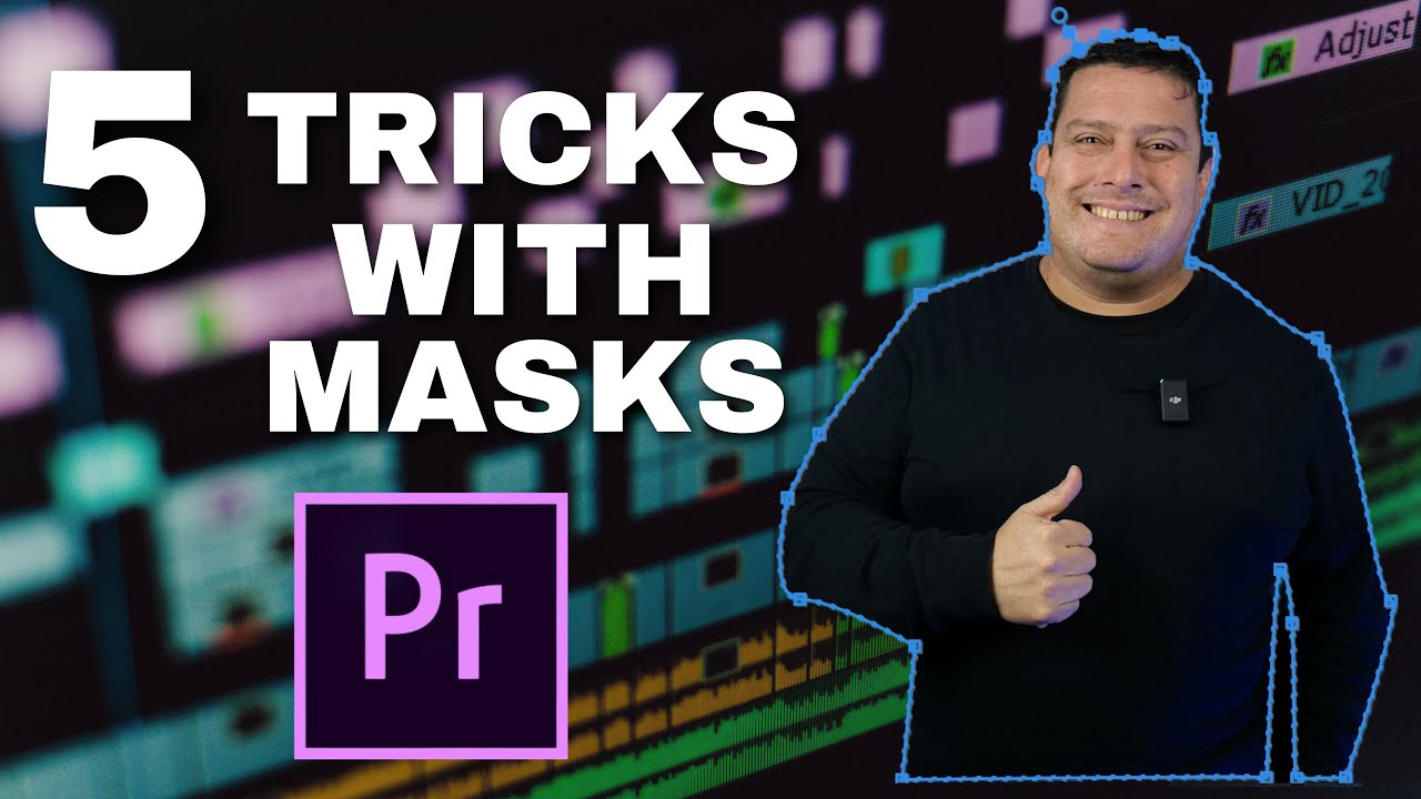 5 Tricks To Use Masks In Premiere Pro MarioTech YouTube