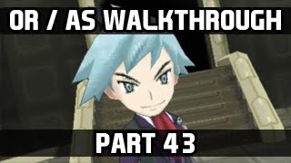 Pokemon Omega Ruby / Alpha Sapphire Gameplay Walkthrough - Part 43 Hoenn Champion Battle