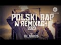 Polski rap w remixachnajlepsza pompa do autadj mijosvol 19