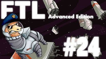 FTL: Advanced Edition - Part 24 - [Danger Will Robinson] - Kestrel Cruiser Type C