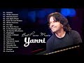 Yanni Greatest Hits Full Album Best Relaxing Piano Music Yanni Greatest Hits Full Album Best Relaxing Piano Music
