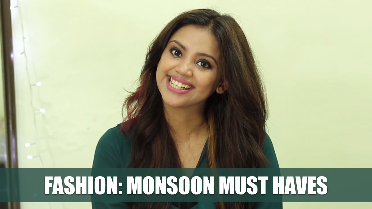 Fashion: Monsoon Must Haves