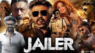Jailer 2023 Full Movie in Hindi Dubbed HD review and facts | Rajinikanth, Tamannaah |