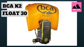 SAVE YOUR LIFE!! - BCA K2 Float 30 Review
