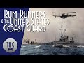 Rum Runners and the Birthday of the U.S. Coast Guard