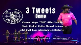 3 Tweets line dance to Rockin' Robin by Michael Jackson Choreo: Vegas TMB