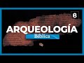 ¿Qué es la ARQUEOLOGÍA BÍBLICA? | BITE