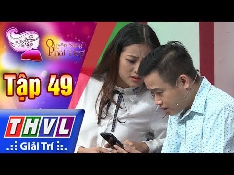 Video THVL | Quyền Năng Phái Đẹp - Tập 49[1]: Em ước là... - youtube