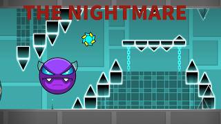 THE NIGHTMARE FULL LEVEL (Geometry Dash)