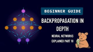 Backpropagation In Depth Tutorial (beginner friendly) | NNE Part 10 | Pooky Codes