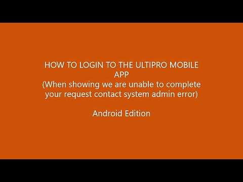 UltiPro Mobile App Error Message How To Login (Android)