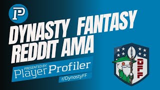 Dynasty Fantasy Football ASK ME ANYTHING. PlayerProfiler-Reddit AMA. LIVE! Rookie Draft Tips