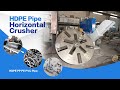 5-10T/h Waste PVC Pipe Crusher Machine HDPE Pipe Fast Crusher Machine Plastic Pipe Crusher Machine