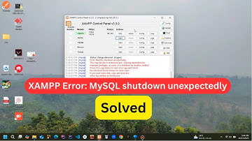 XAMPP Error: MySQL shutdown unexpectedly - Solved