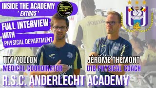 Inside The Academy Episode 'Extras': Interview With Physical Department | R.S.C. Anderlecht