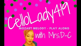 A Mozart Melody - Beginning Cello