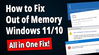 [SOLVED] How to Fix RAM Out of Memory Problem on Windows 11/10