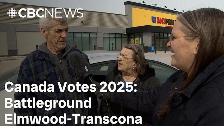 Battleground Elmwood-Transcona: Canada Votes 2025