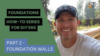 PART 2: Foundation wall building tips from an Inspector / For DIY'ers