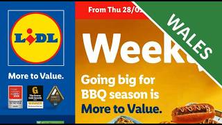 🇬🇧 LIDL UK Offers & Leaflets Lidl Weekly  28/05 - 03/06/2026  Wales TV version