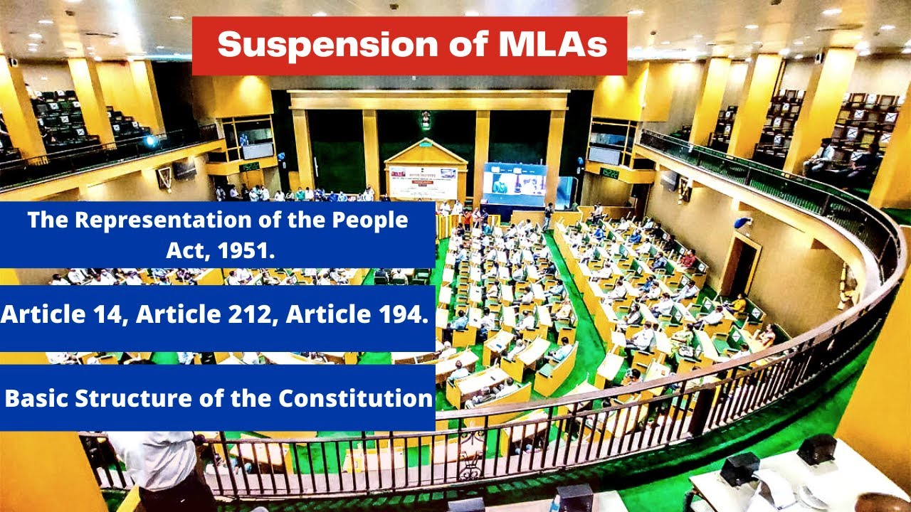 Suspension of MLAsArticle 14,Basic Structure of Constitution