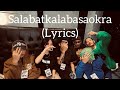 Downtown Q - Salabatkalabasaokra (Lyrics) Hev abi,Unotheone,gins&melodies,LK