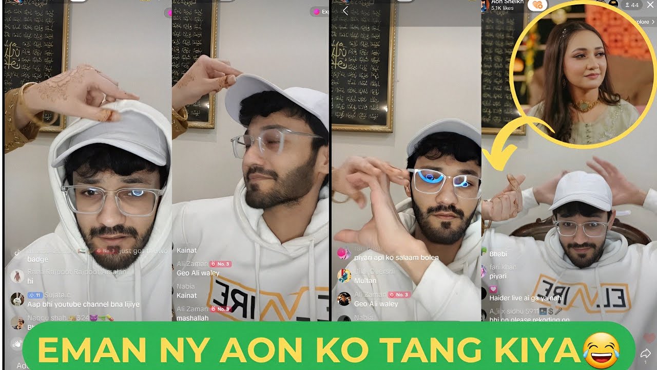 Eman ny Aon ko tang kiya😂 || Aon Sheikh Tiktok Live || Kainat qureshi Tiktok Live ||10 February 2025