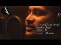 Chunar | Arijit Singh | Sachin-Jigar | Disney's ABCD2 | Cover | Abhinav