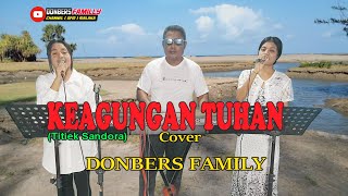 KEAGUNGAN TUHAN-(Titiek Sandora)-Cover _ By- DONBERS FAMILY Channel  (DFC) Malaka