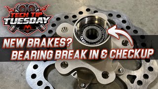 Breaking in Your New Wheel Bearings: Check Them After Driving Tech Tip Tuesday