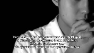 La Bible - Galate 5 - Sous la loi de Christ