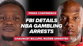 FULL FBI PRESS CONFERENCE: NBA Gambling Probe Arrests Billups, Rozier