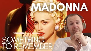MADONNA - SOMETHING TO REMEMBER ( from I'M BREATHLESS album reaction)