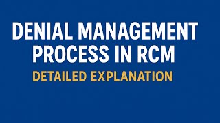 Denial Management Process in RCM Detailed Explanation in Hindi