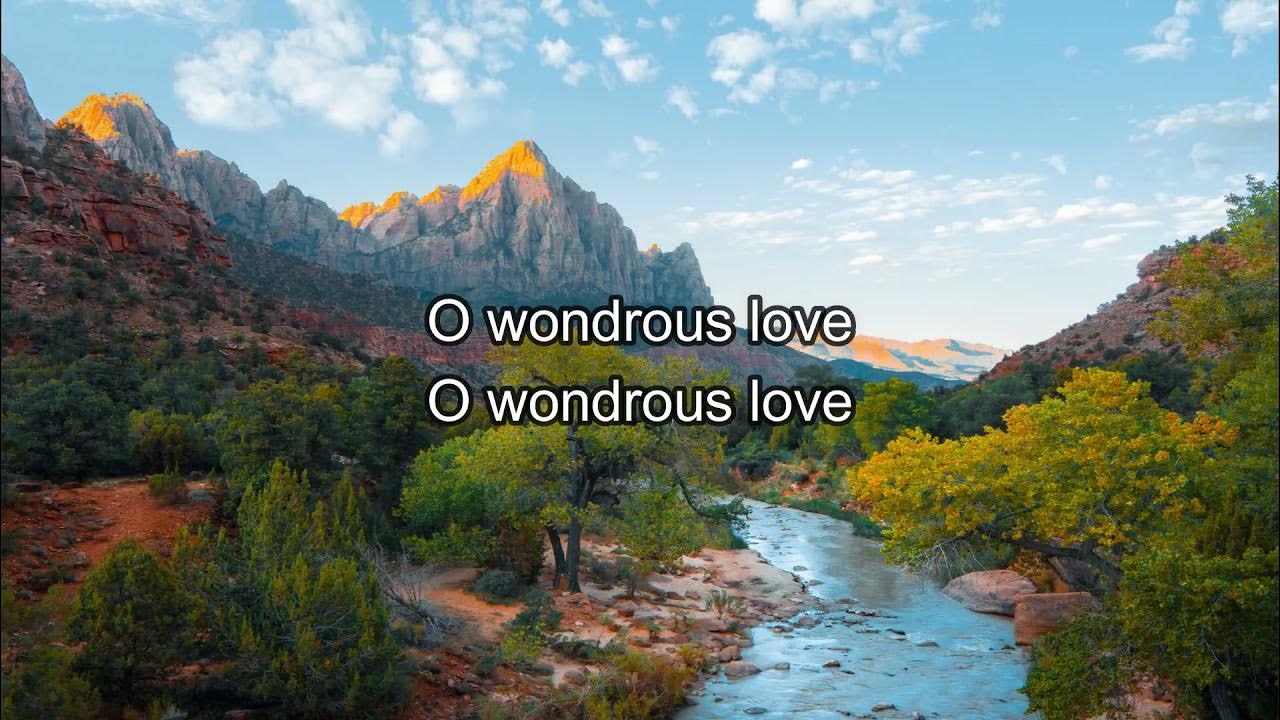 O Wondrous Love | Christian Song with Lyrics | Gospel Praise & Worship | Duet Cover O Wondrous Love | Christian Song with Lyrics | Gospel Praise & Worship | Duet Cover