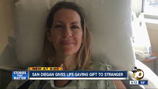 San Diegan gives life-saving gift to stranger