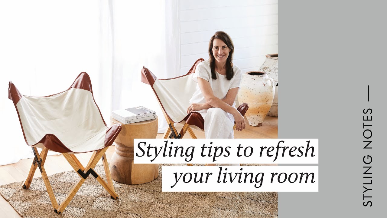 Styling tips to refresh your living room - YouTube