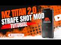 🎮 MZ Titan 2.0 – Strafe Shot Mod Tutorial | Advanced Movement & Gunfight Accuracy Explained!